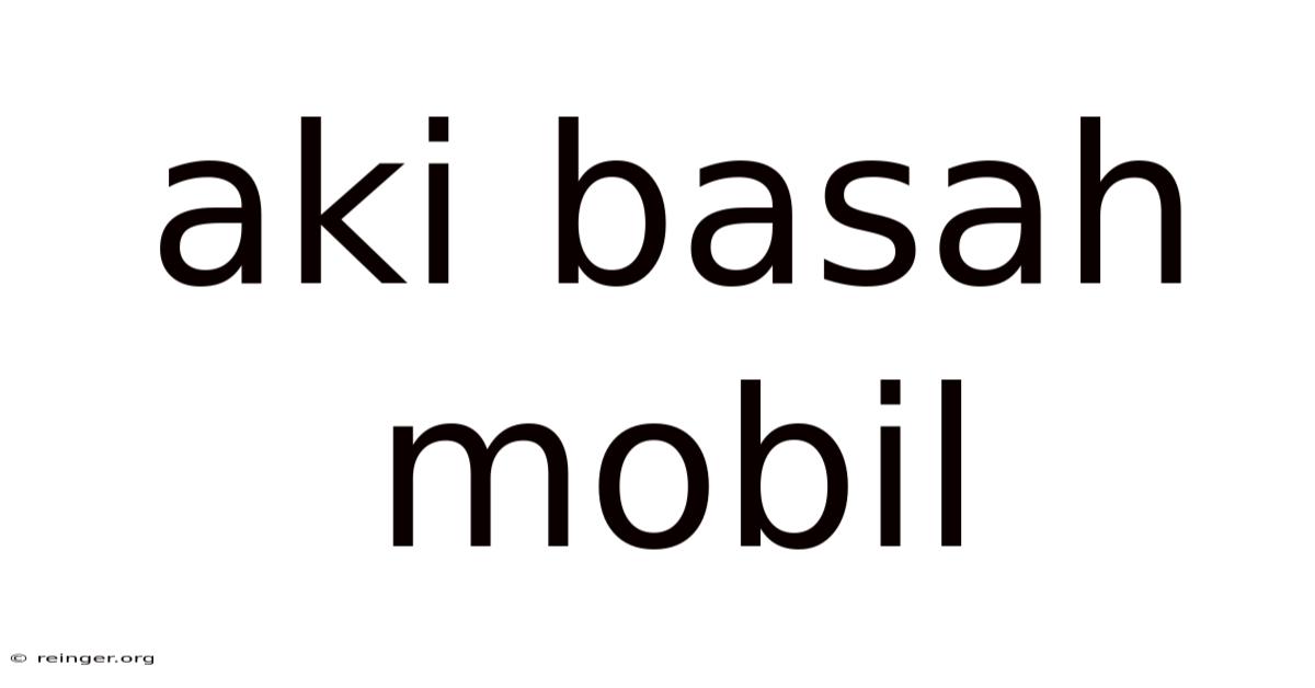 Aki Basah Mobil