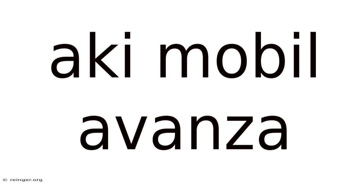 Aki Mobil Avanza