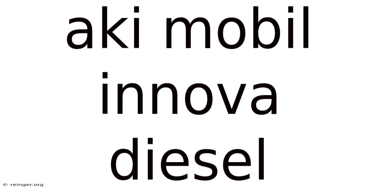 Aki Mobil Innova Diesel