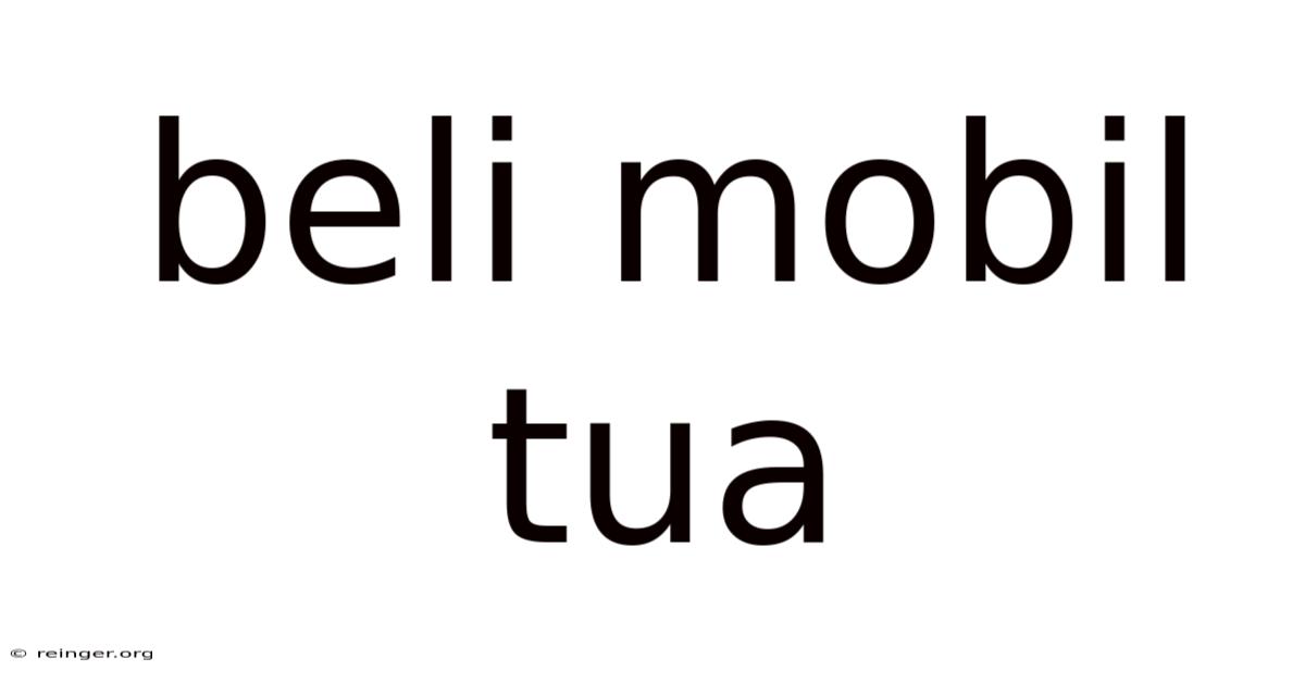 Beli Mobil Tua