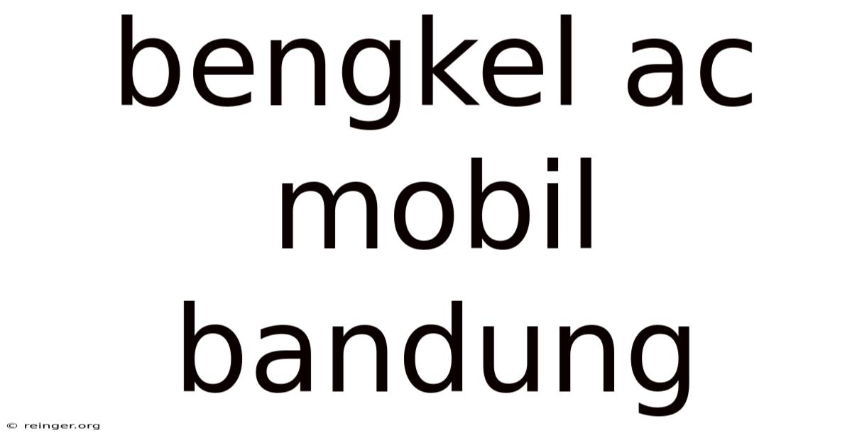 Bengkel Ac Mobil Bandung