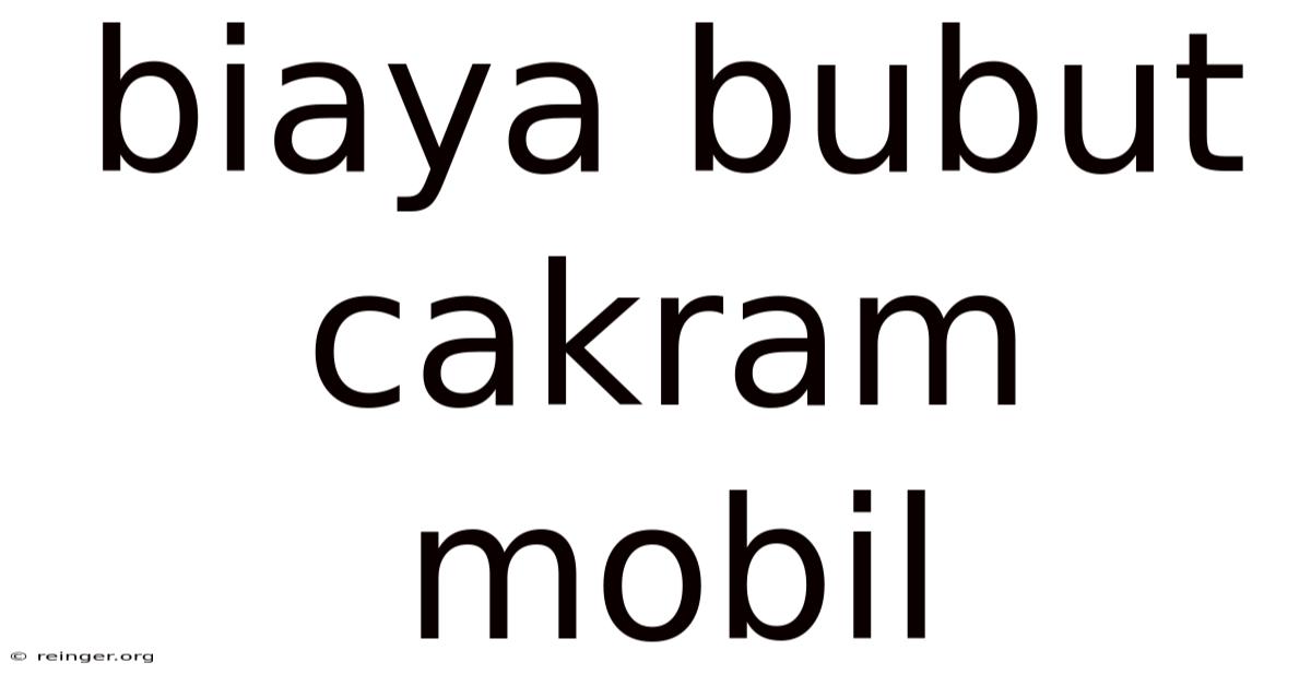 Biaya Bubut Cakram Mobil