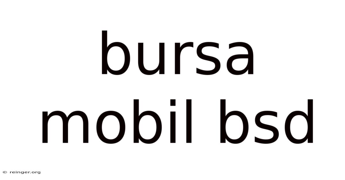 Bursa Mobil Bsd