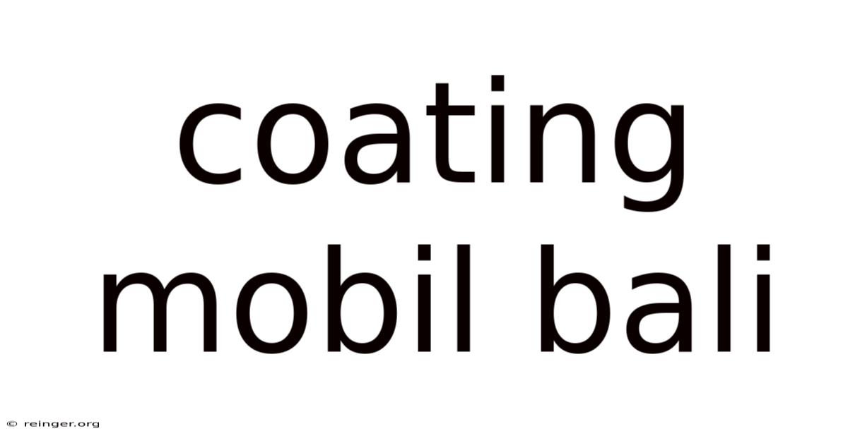 Coating Mobil Bali