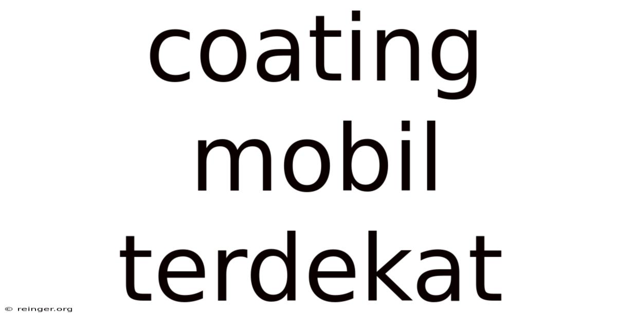 Coating Mobil Terdekat