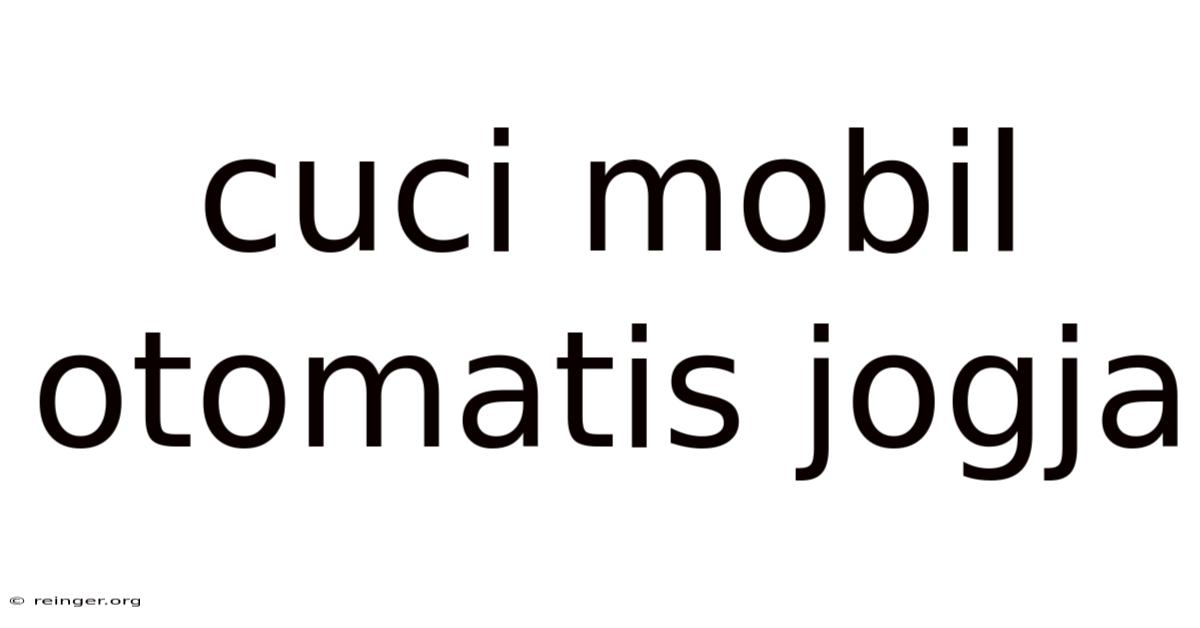 Cuci Mobil Otomatis Jogja