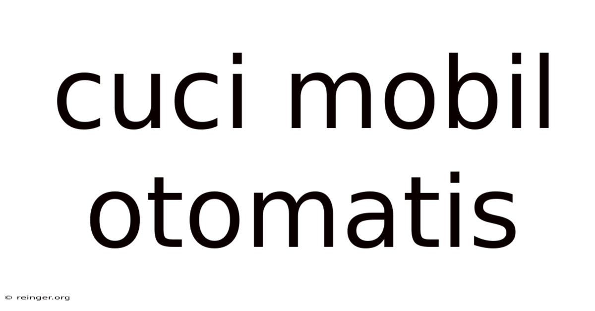 Cuci Mobil Otomatis