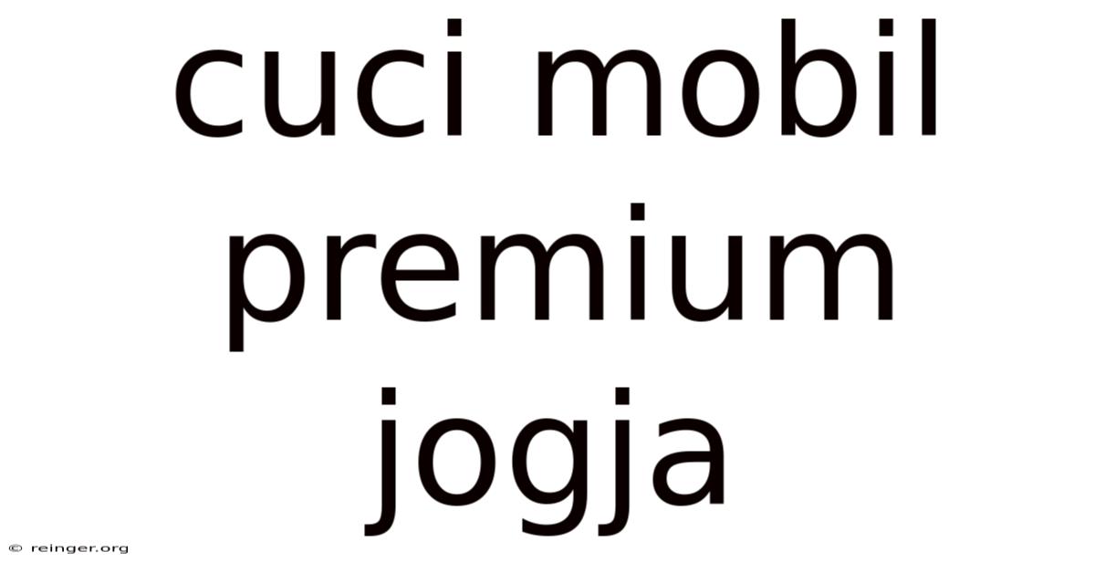 Cuci Mobil Premium Jogja