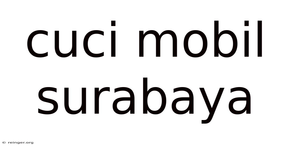 Cuci Mobil Surabaya