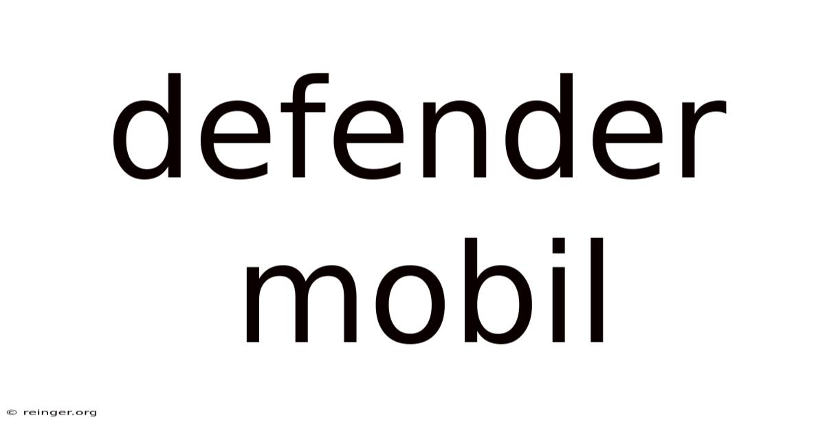 Defender Mobil