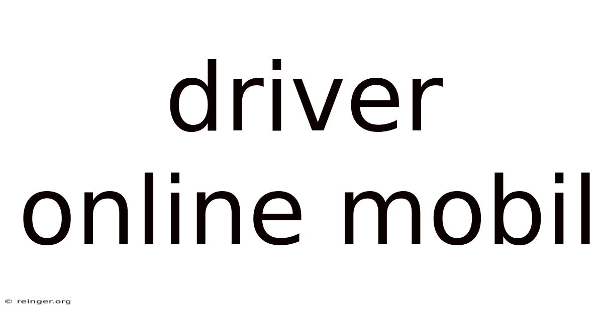 Driver Online Mobil