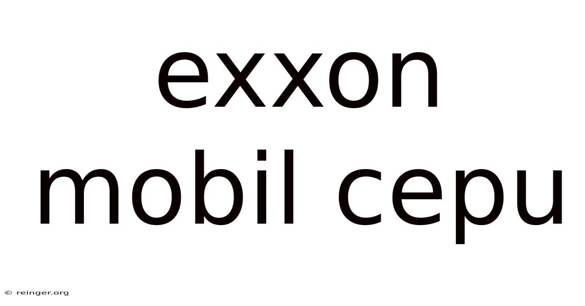 Exxon Mobil Cepu