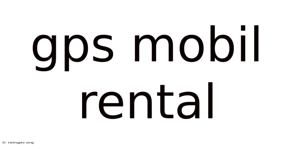 Gps Mobil Rental