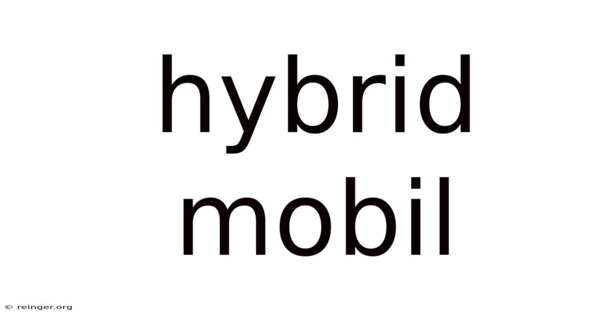 Hybrid Mobil