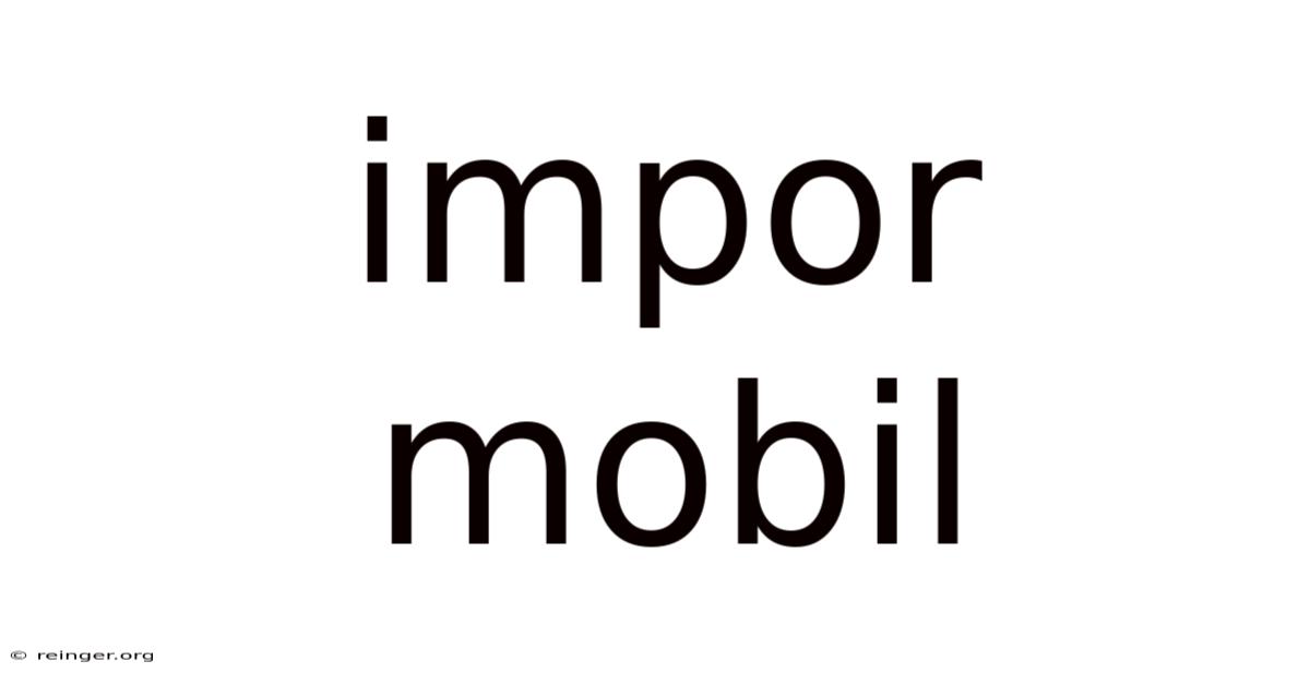 Impor Mobil