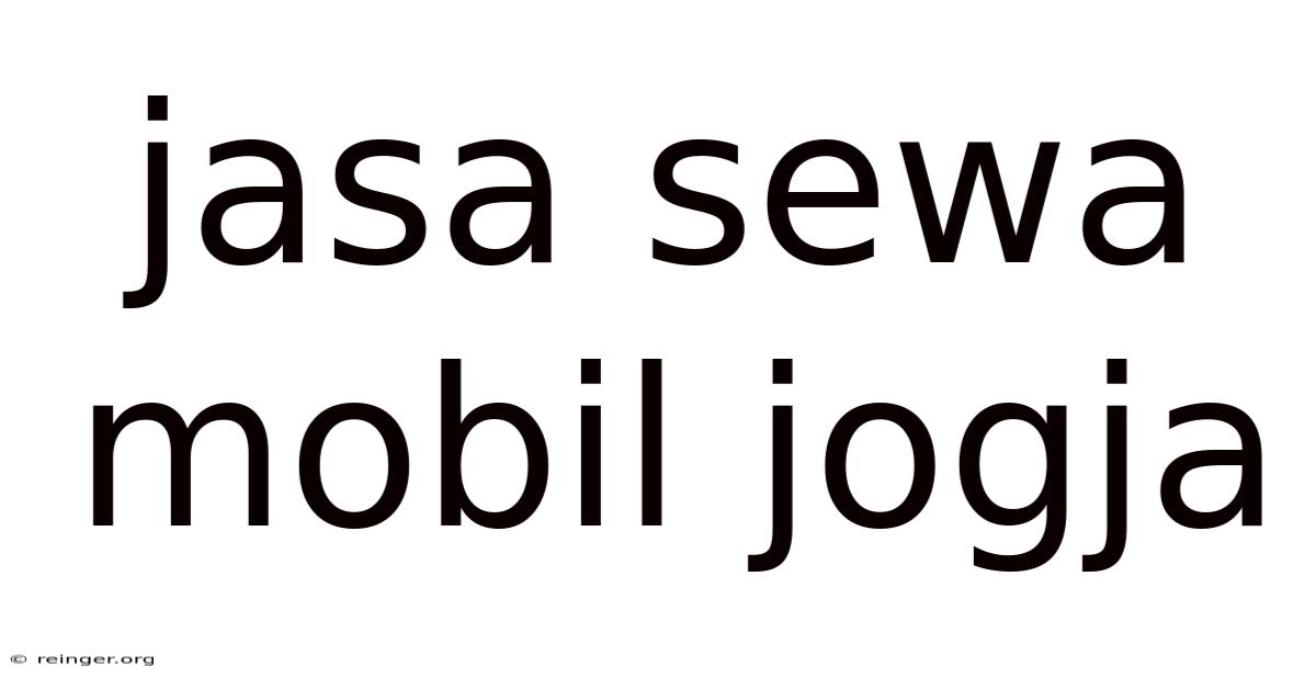 Jasa Sewa Mobil Jogja