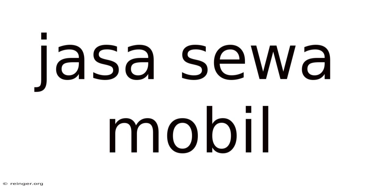 Jasa Sewa Mobil