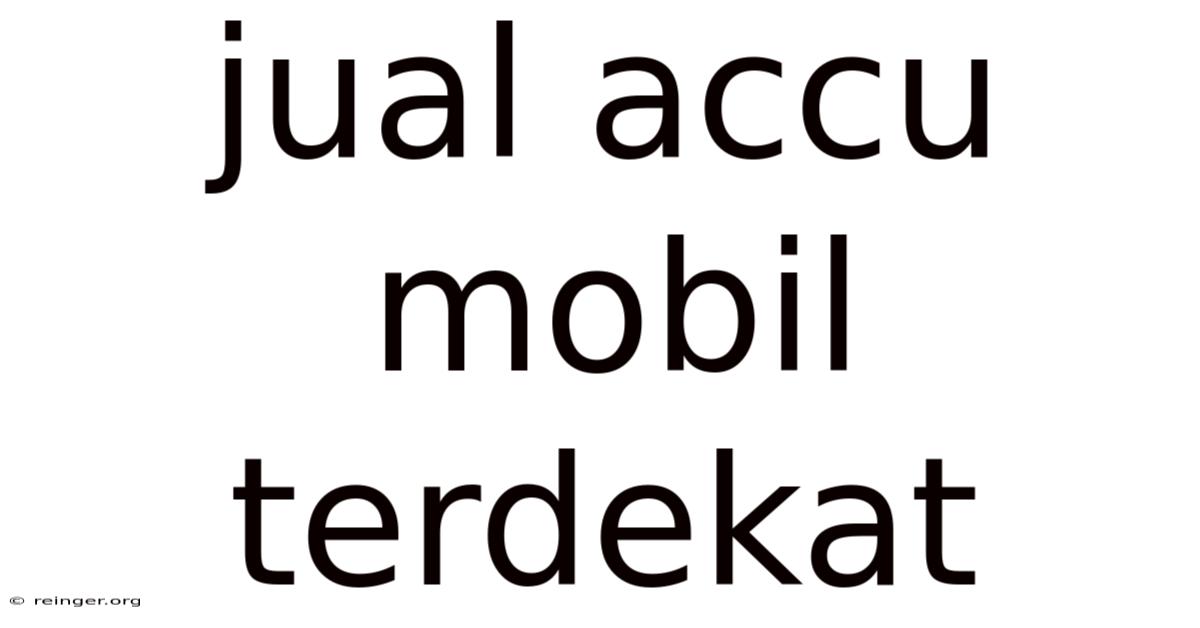 Jual Accu Mobil Terdekat