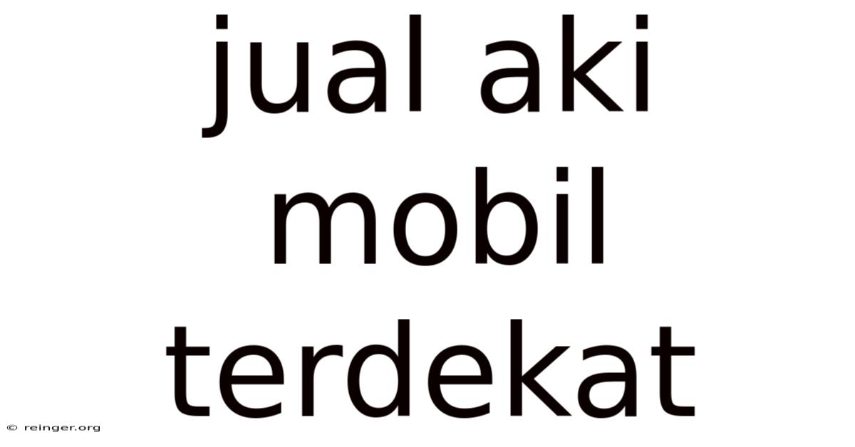 Jual Aki Mobil Terdekat