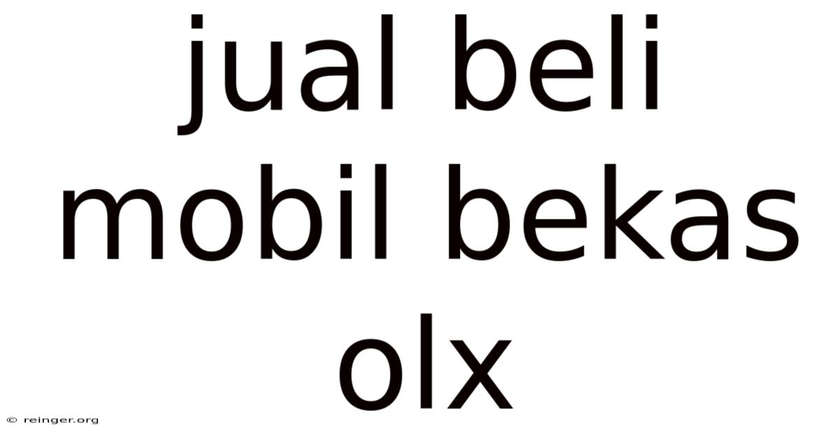 Jual Beli Mobil Bekas Olx