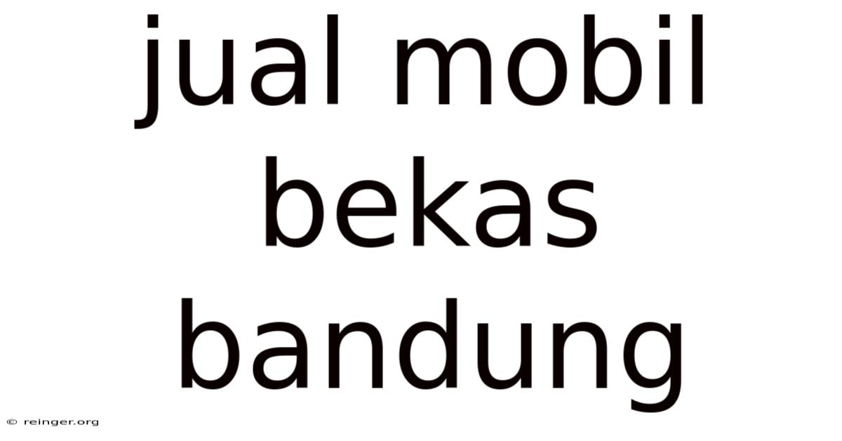 Jual Mobil Bekas Bandung