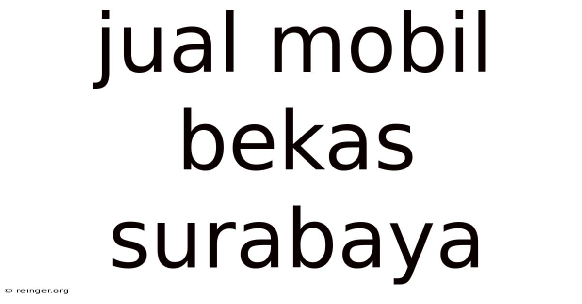 Jual Mobil Bekas Surabaya