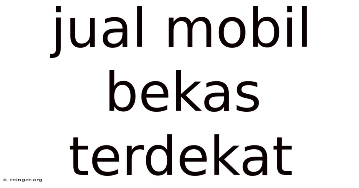 Jual Mobil Bekas Terdekat