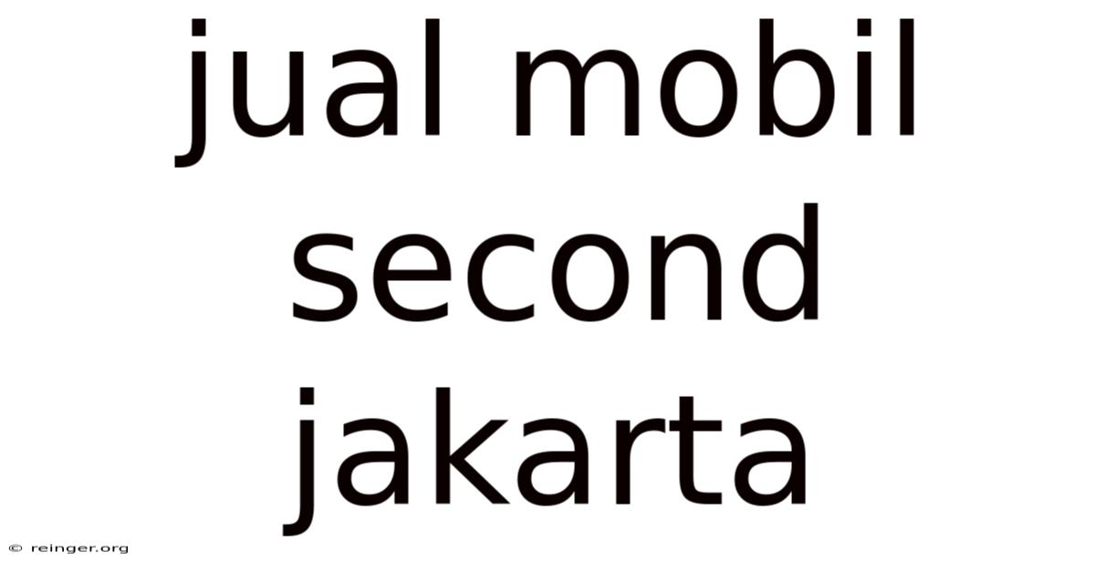 Jual Mobil Second Jakarta