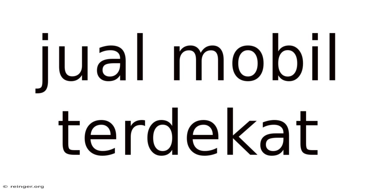 Jual Mobil Terdekat