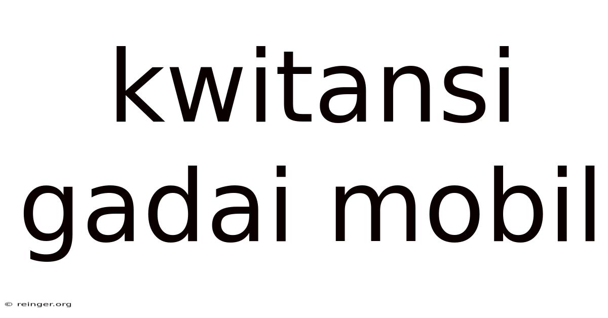 Kwitansi Gadai Mobil