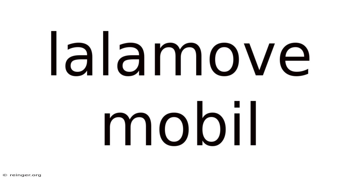 Lalamove Mobil