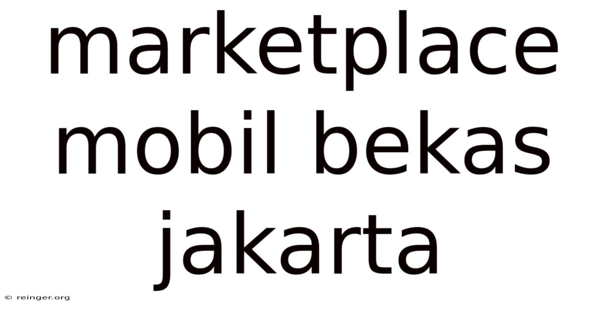 Marketplace Mobil Bekas Jakarta