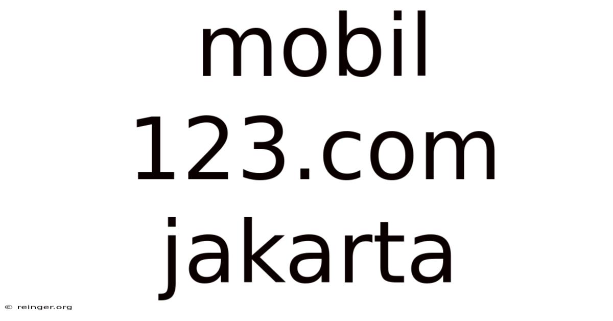 Mobil 123.com Jakarta