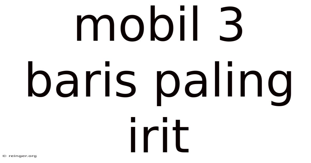 Mobil 3 Baris Paling Irit