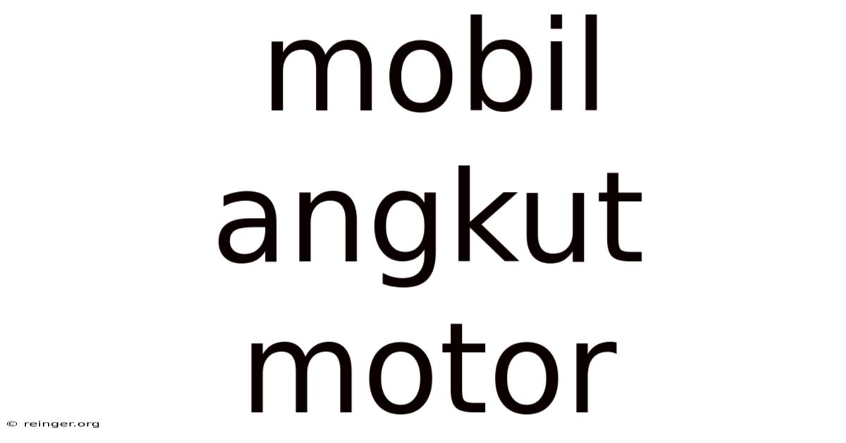 Mobil Angkut Motor