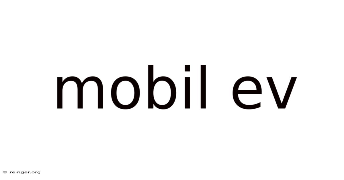 Mobil Ev