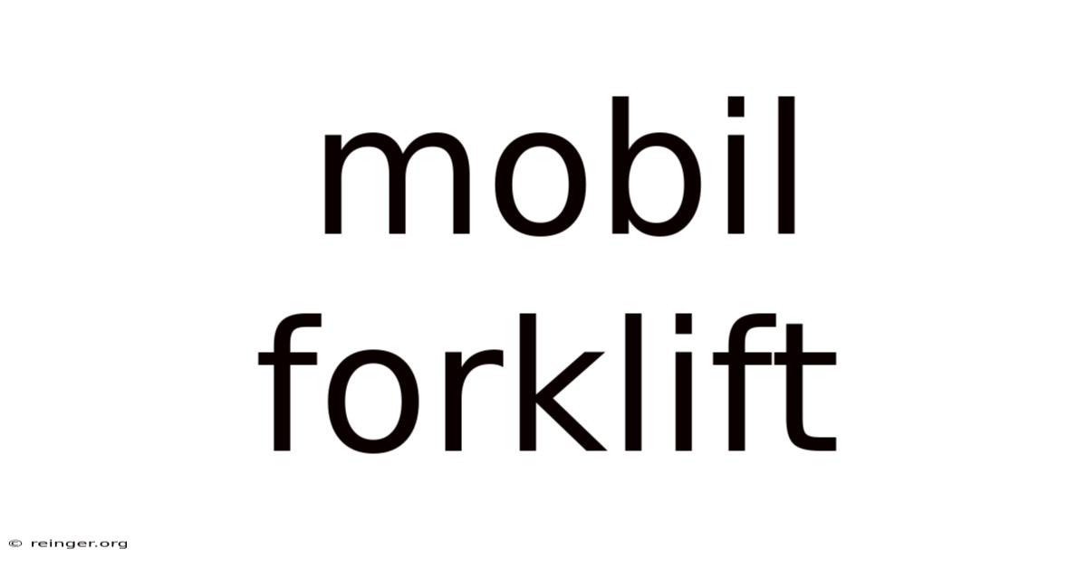 Mobil Forklift