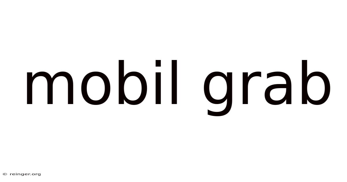 Mobil Grab