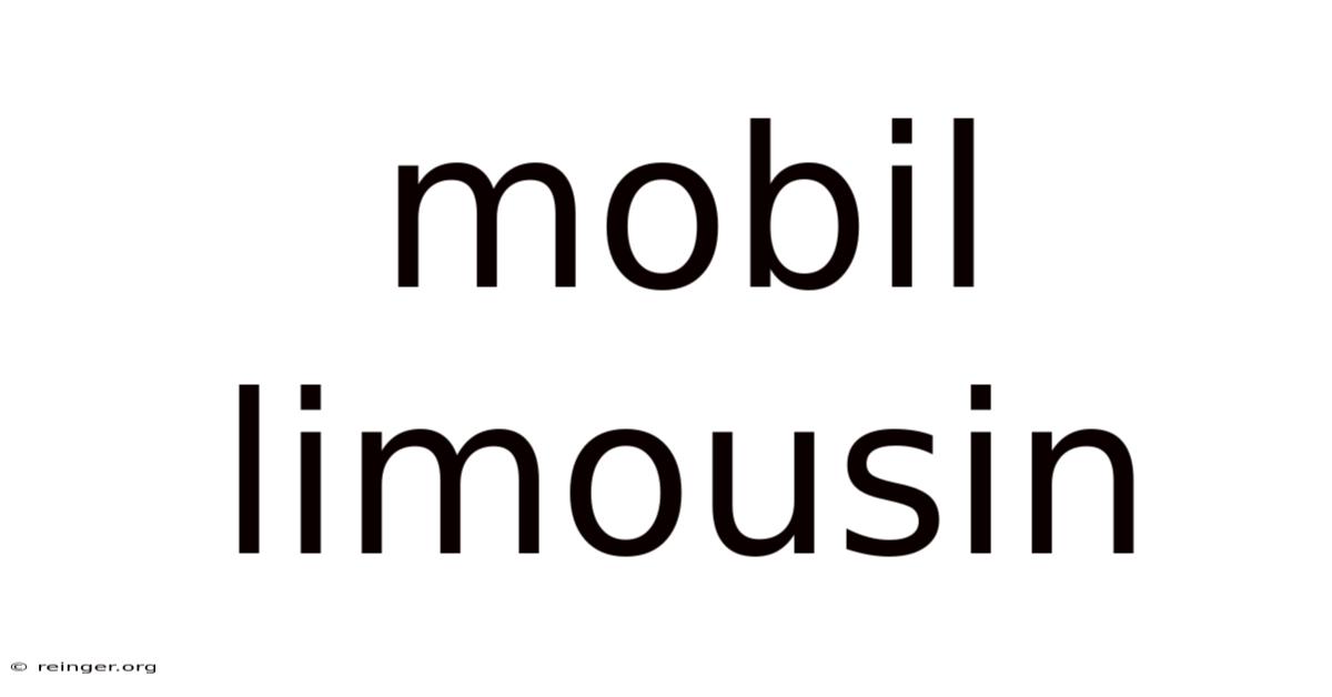 Mobil Limousin