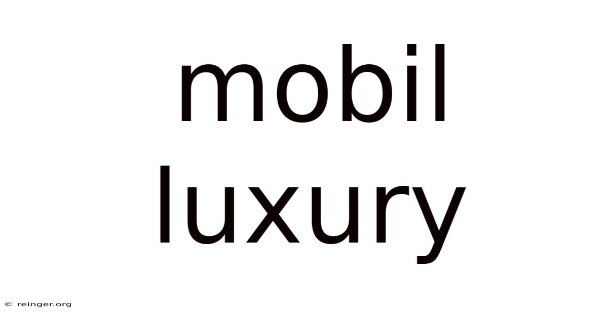 Mobil Luxury