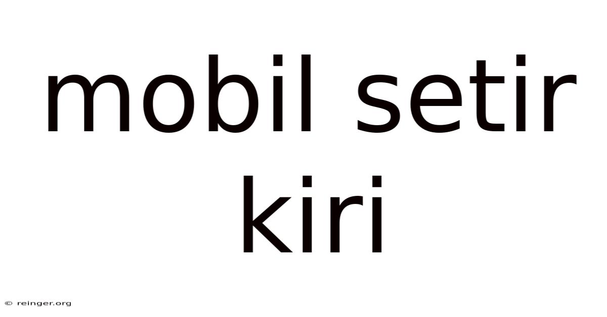 Mobil Setir Kiri