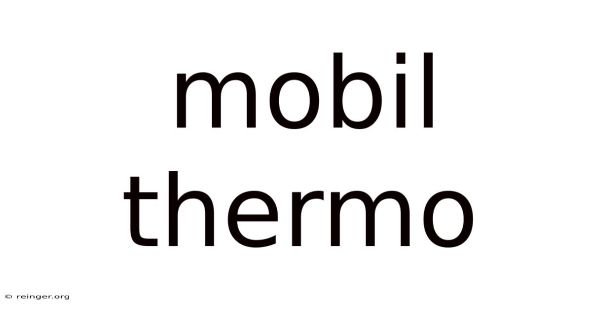 Mobil Thermo