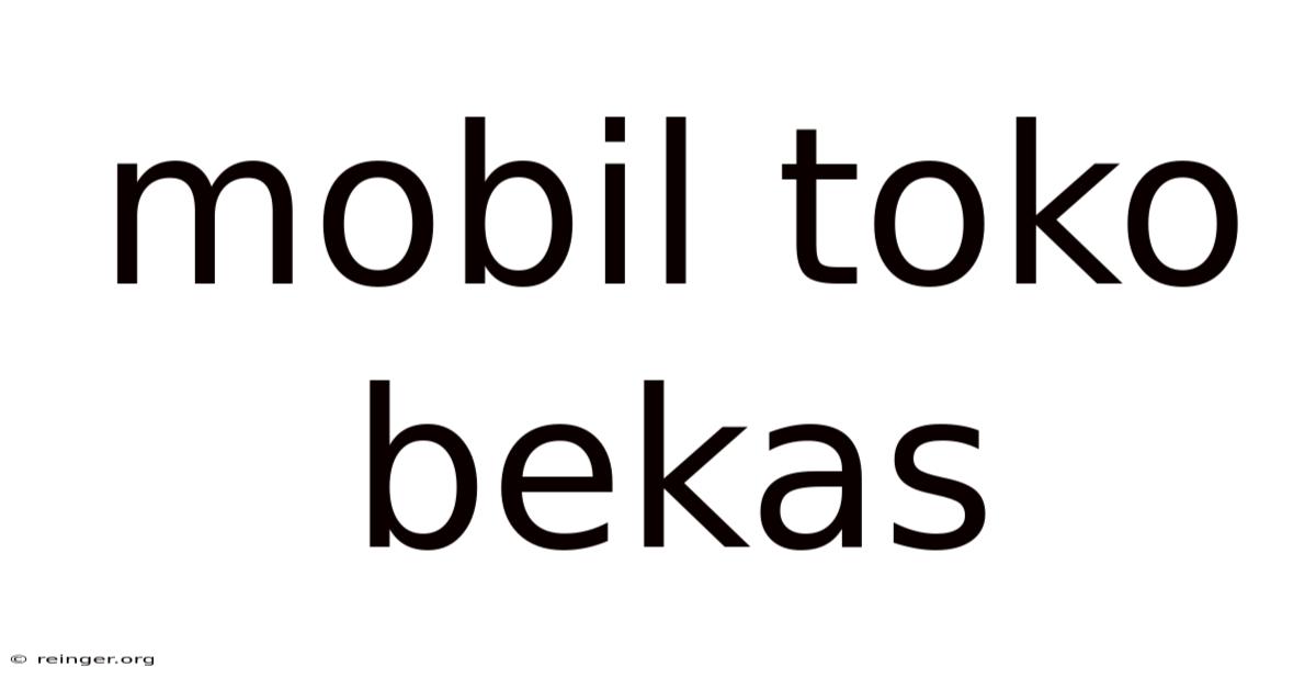 Mobil Toko Bekas