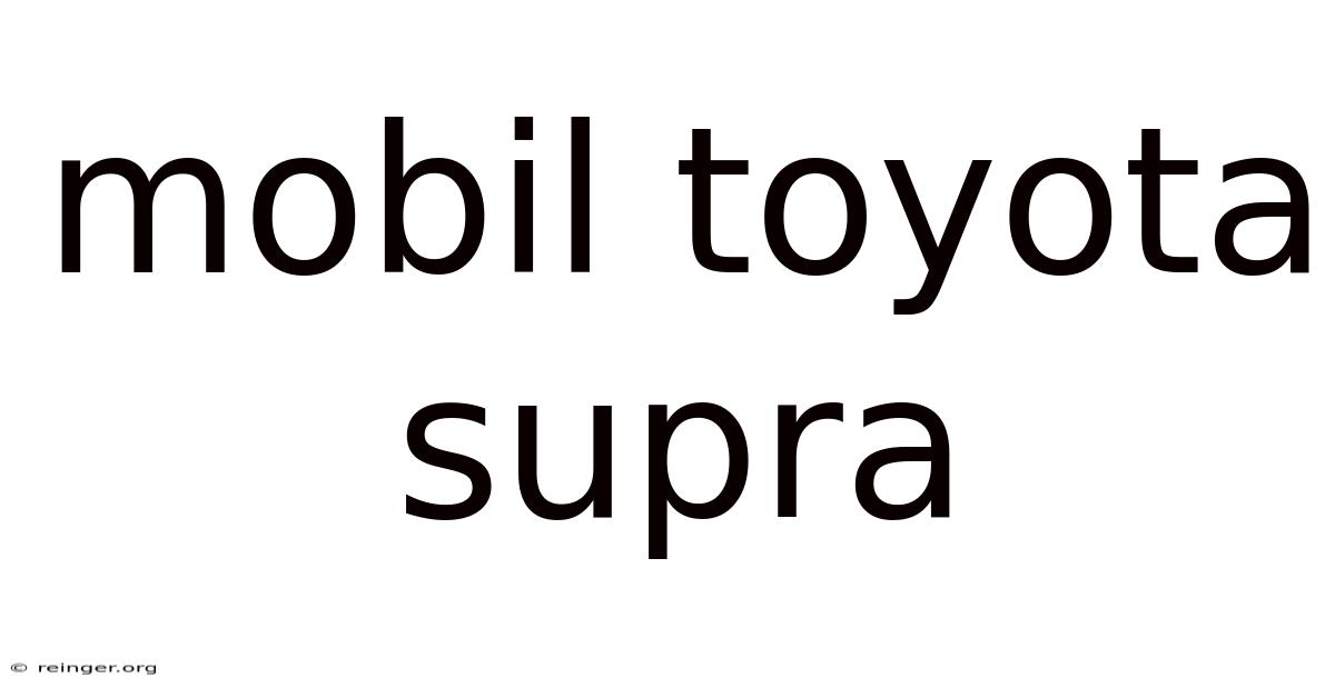 Mobil Toyota Supra