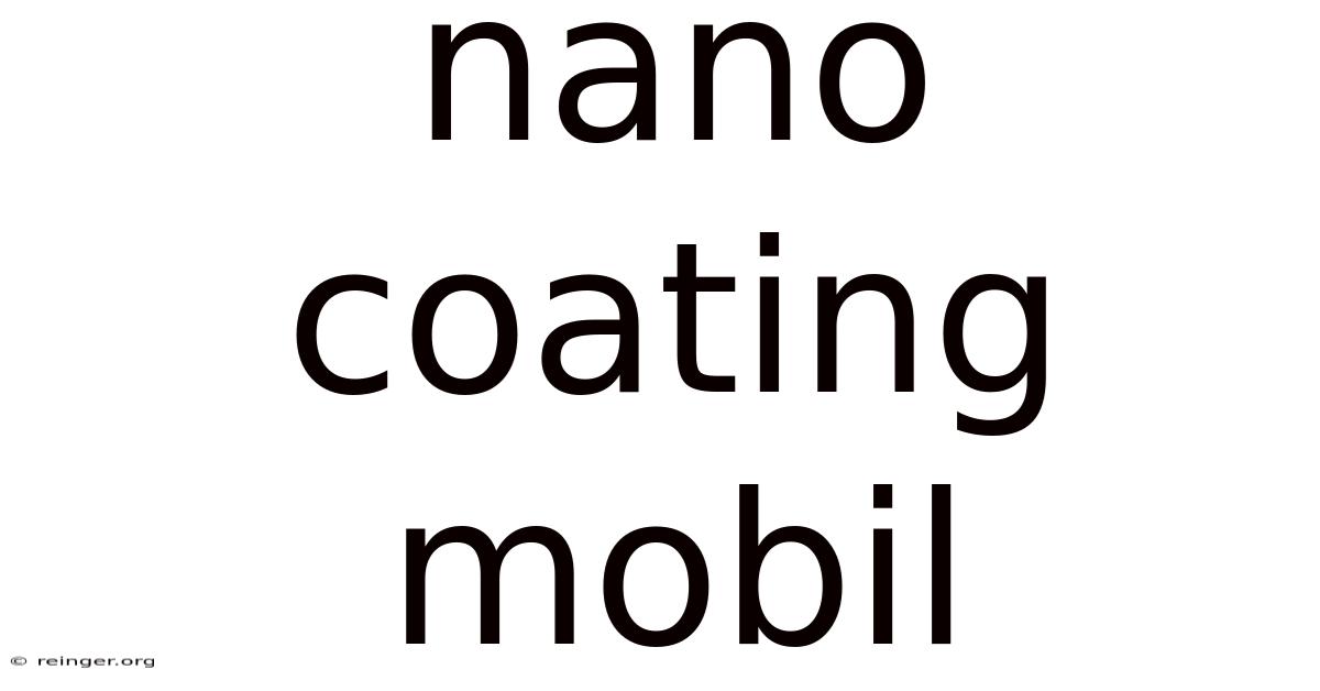 Nano Coating Mobil