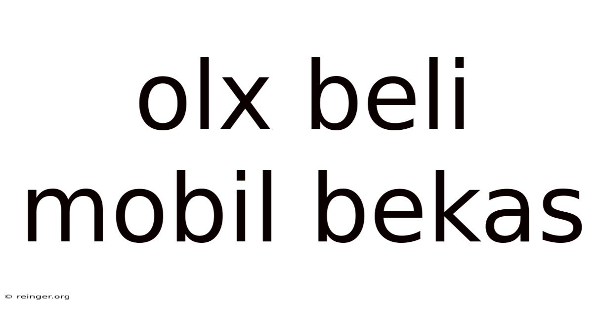 Olx Beli Mobil Bekas