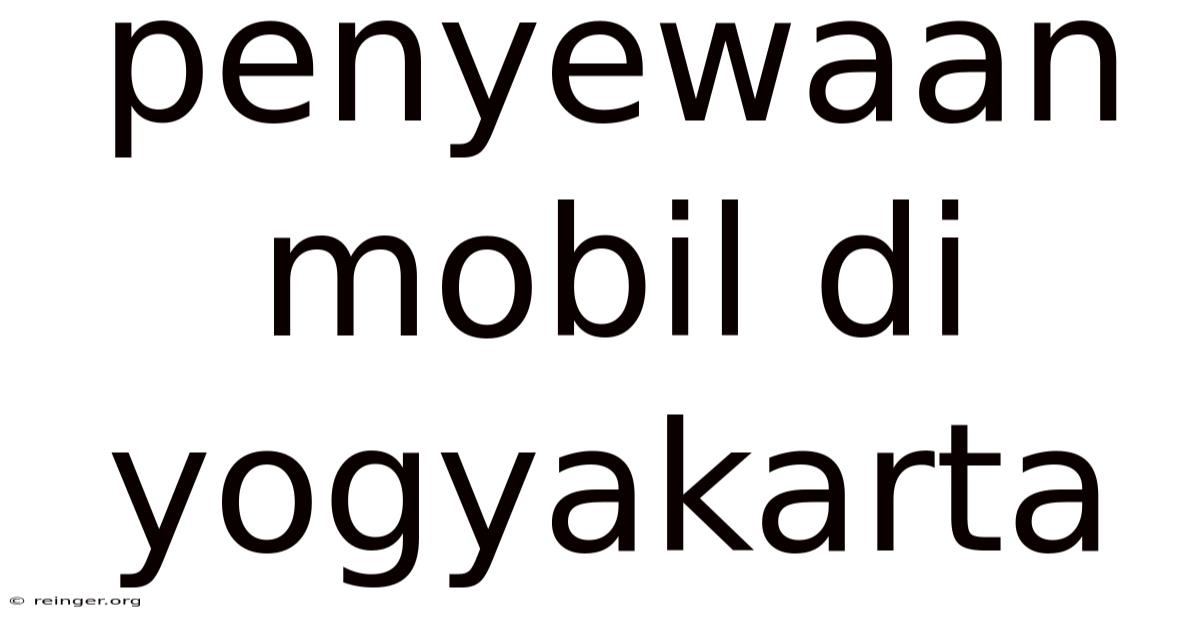 Penyewaan Mobil Di Yogyakarta