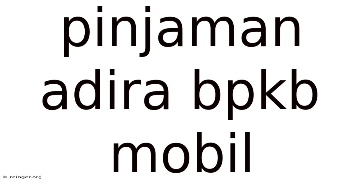 Pinjaman Adira Bpkb Mobil