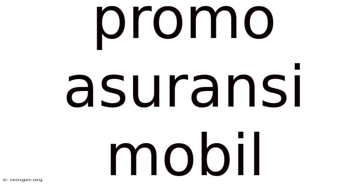 Promo Asuransi Mobil