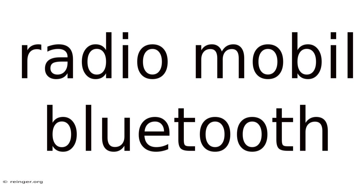 Radio Mobil Bluetooth